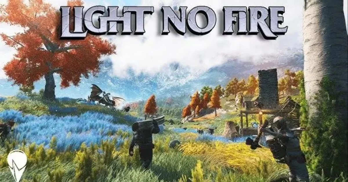  Light No Fire